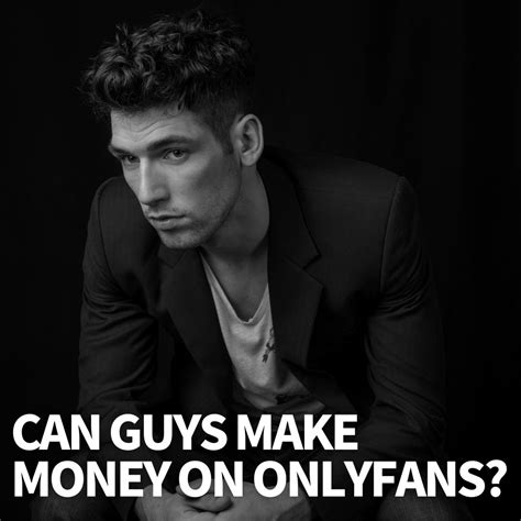 do guys have onlyfans|How to Make Money on OnlyFans as a Guy